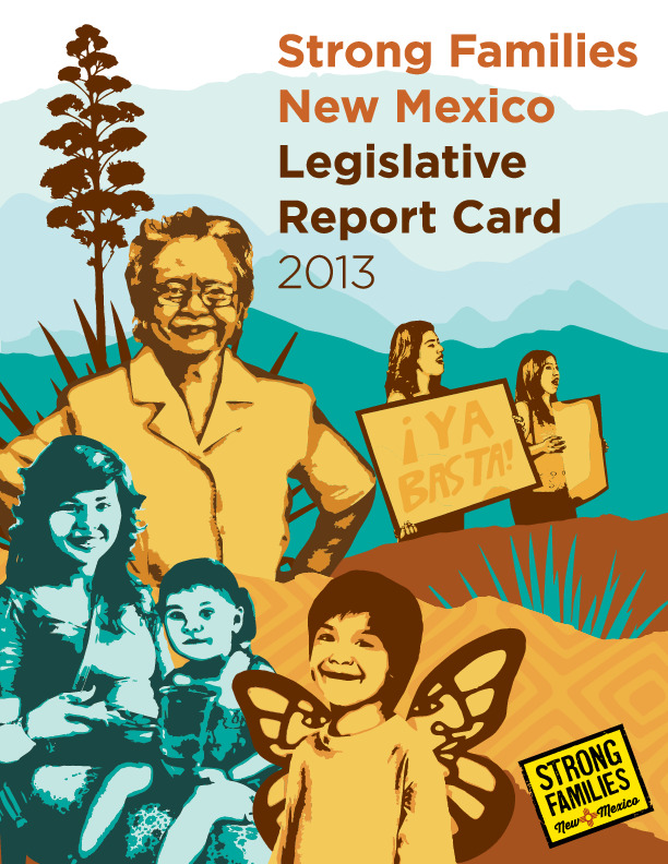 Strong Families New Mexico Legislative Report Card